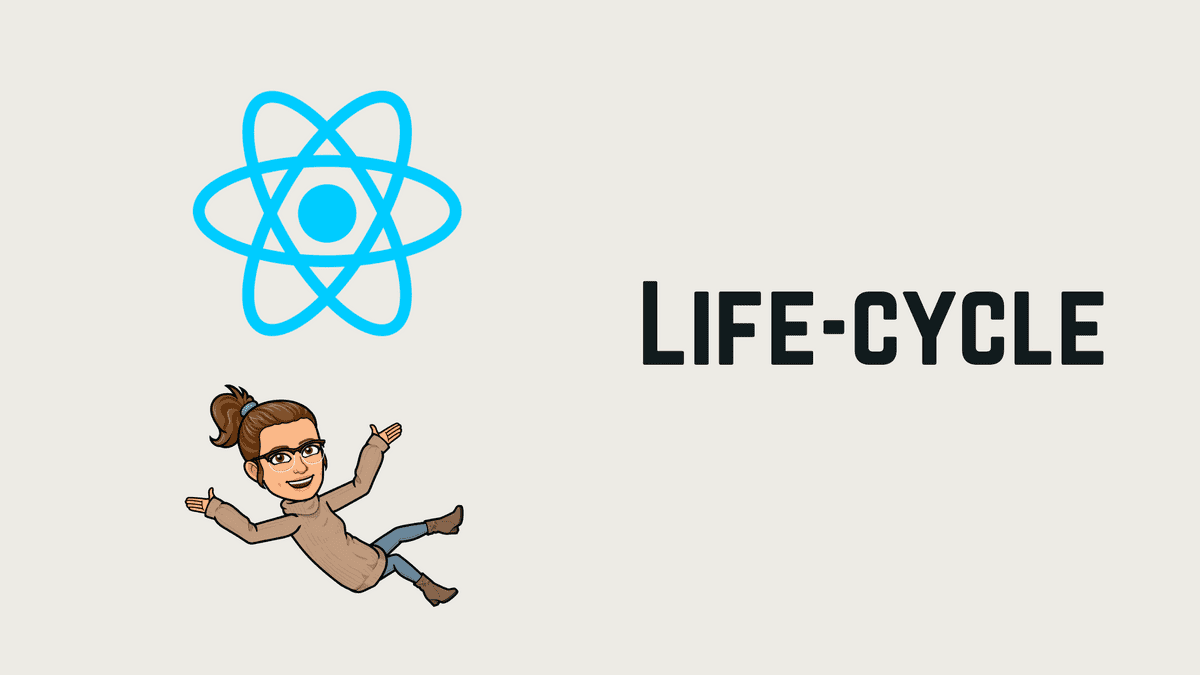 What are life cycles? and what are they used for in react? | Cinthialandia